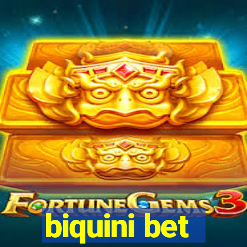 biquini bet